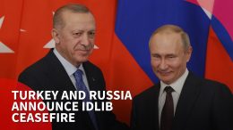 Turkey-and-Russia-announce-Idlib-ceasefire